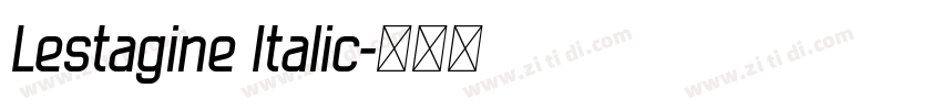 Lestagine Italic字体转换